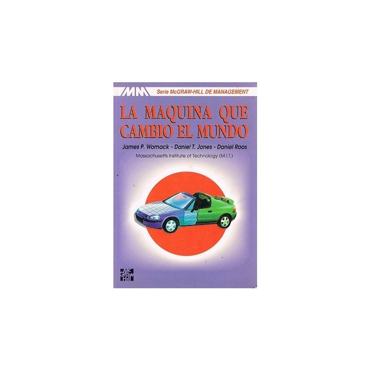 La máquina que cambió el mundo